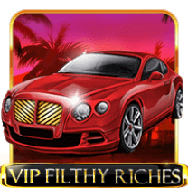 VIP Filthy Riches