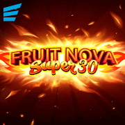 Fruit Super Nova 30