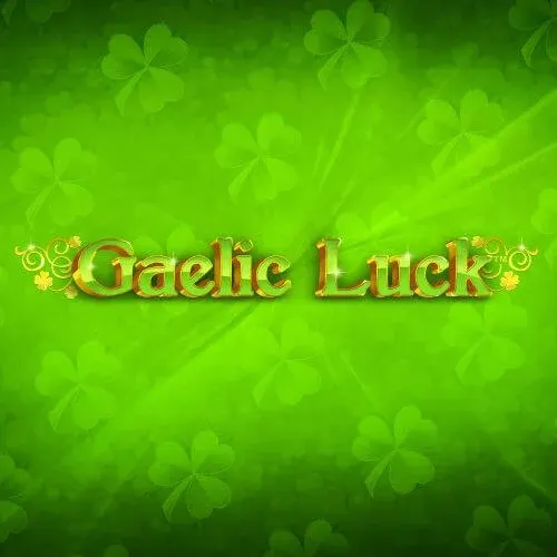 Gaelic Luck